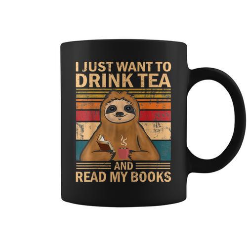 I Just Want To Drink Tea And Read My Books Sloth Graphic Print Coffee Mug - Bookorys CA