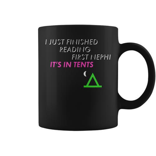 LDS 1st Nephi Pun Book Of Mormon Joke In Tents Graphic Print Coffee Mug - Bookorys