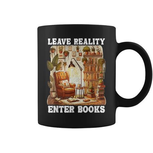 Leave Reality Enter Books Bookworm Reading Book Graphic Print Coffee Mug - Bookorys AU