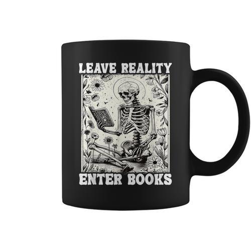 Leave Reality Enter Books Skeleton Reading Book Graphic Print Coffee Mug - Bookorys
