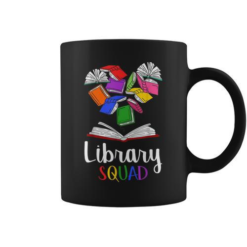 Library Squad School Librarian Bookworm Book Lover Teacher For Men Women Kids Graphic Print Coffee Mug - Bookorys