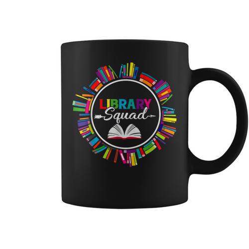 Library Squad Shirt Librarian Bookworm Book Lover Graphic Print Coffee Mug - Bookorys AU