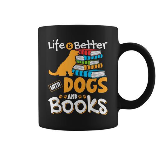 Life Is Better With Dogs And Books Bookworm Reader Reading Graphic Print Coffee Mug - Bookorys CA