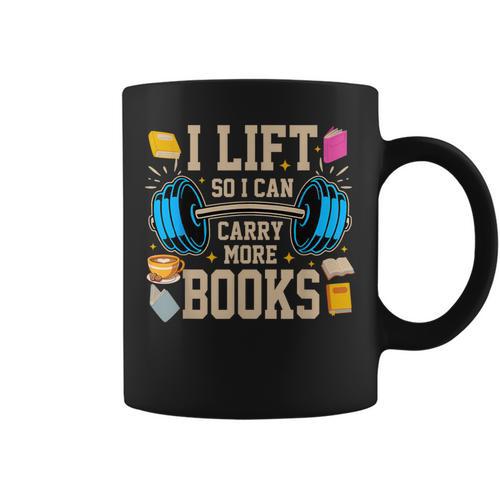 I Lift So I Can Carry More Books Reading Reader Workout Graphic Print Coffee Mug - Bookorys DE