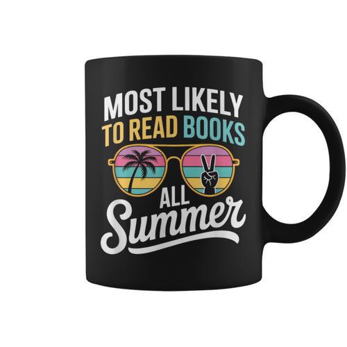 Most Likely To Read Books All Summer Reading Graphic Print Coffee Mug - Bookorys UK