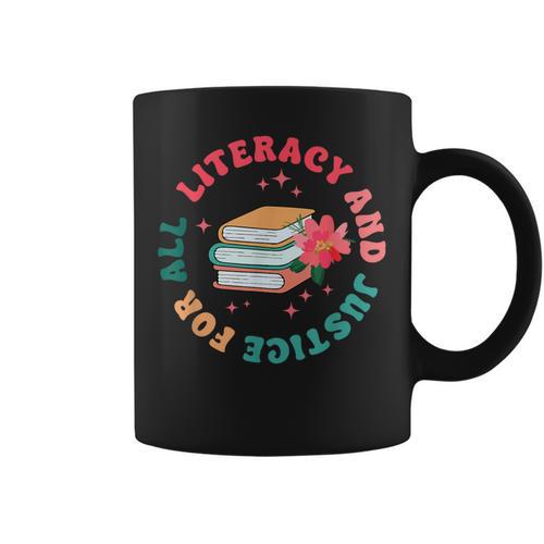 Literacy And Justice For All Groovy Reading Book Lover Graphic Print Coffee Mug - Bookorys