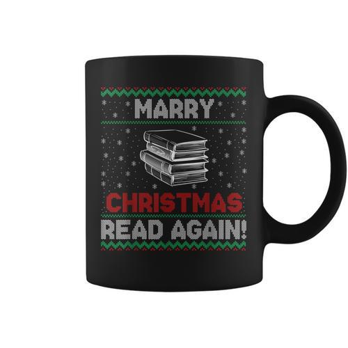 Marry Chistmas Read Again Book Lover Xmas Reader Graphic Print Coffee Mug - Bookorys UK