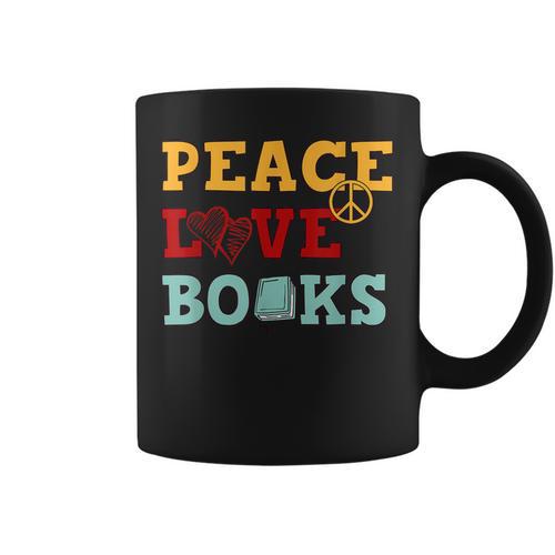Peace Love Books s For Book Lovers Graphic Print Coffee Mug - Bookorys DE