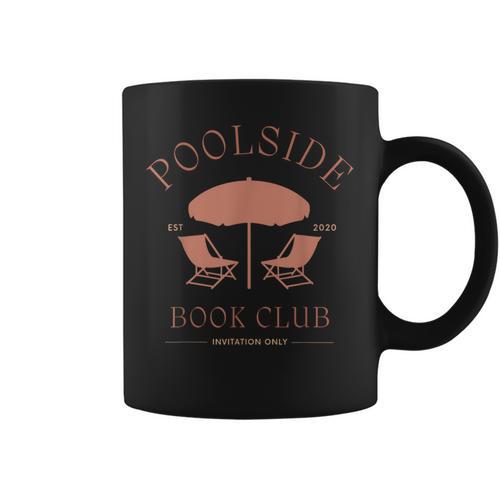 Poolside Book Club Summer Reading Book Lover Swimming Shirt Men Women Graphic Print Coffee Mug - Bookorys
