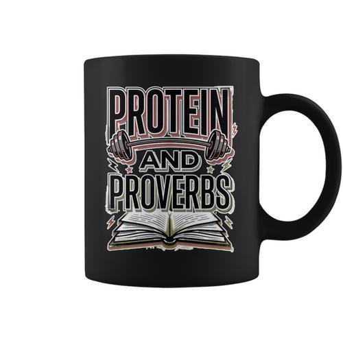 Protein And Proverbs Protein Workout Wisdom Book Lover Gym Graphic Print Coffee Mug - Bookorys AU