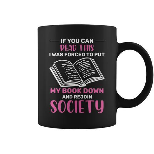 If You Can Read This Book Lovers Novel Reading Graphic Print Coffee Mug - Bookorys AU