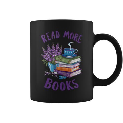 Read More Books Floral Book Reader Art Reading Lover Quote Graphic Print Coffee Mug - Bookorys