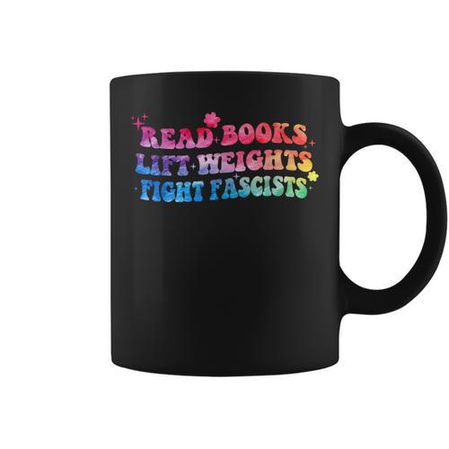Read Books Lift Weights Fight Fascists Tie Dye Men Women Graphic Print Coffee Mug - Bookorys CA