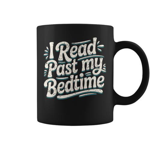 I Read Past My Bedtime Book Lover Reading Quote Premium Tri-Blend Graphic Print Coffee Mug - Bookorys DE