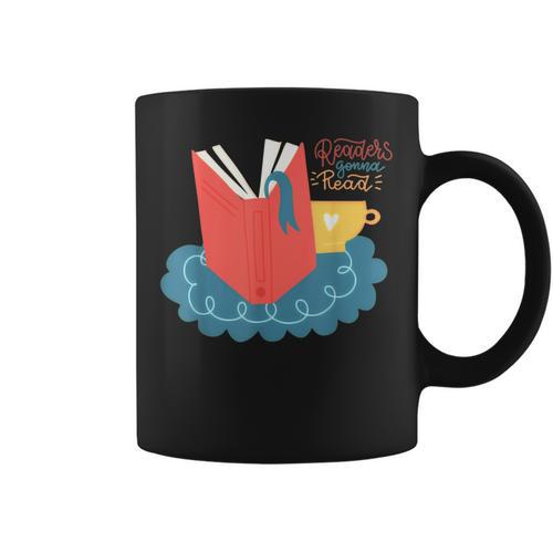 Readers Gonna Read Book Lover Coffee Lazy Weekend Graphic Print Coffee Mug - Bookorys