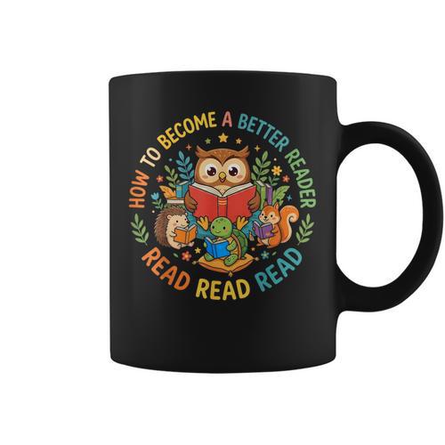 Reading Better Reader Read Book Lover Kids Graphic Print Coffee Mug - Bookorys