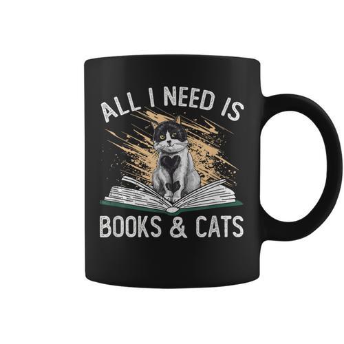 Reading All I Need Is Books & Cats Graphic Print Coffee Mug - Bookorys