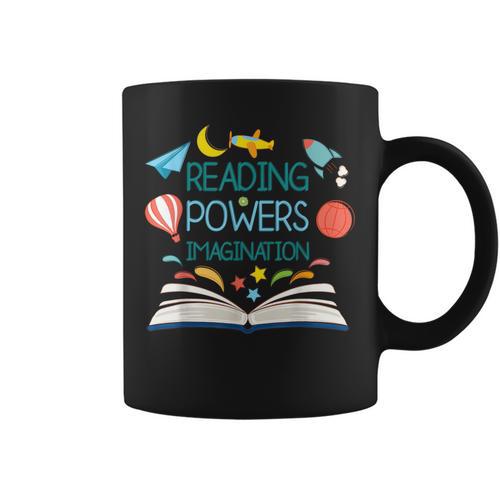 Reading Powers Imagination Books Bibliophile Teacher Men Women Kids Graphic Print Coffee Mug - Bookorys AU