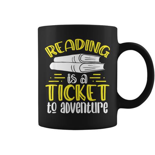 Reading Is A Ticket To Adventure Bookworm Book Reading Graphic Print Coffee Mug - Bookorys