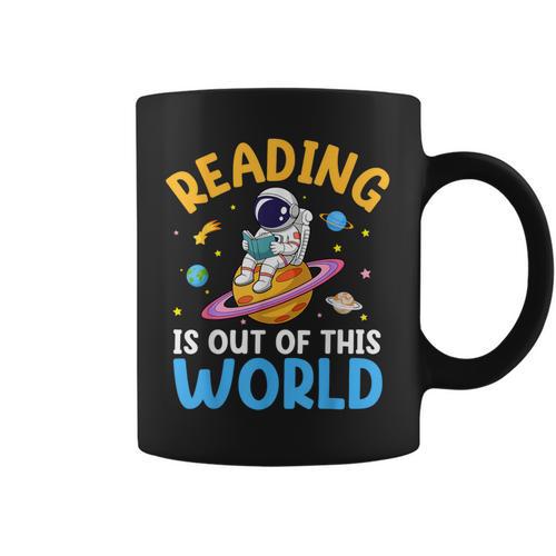 Reading Is Out Of This World Space Read Books Lover Graphic Print Coffee Mug - Bookorys