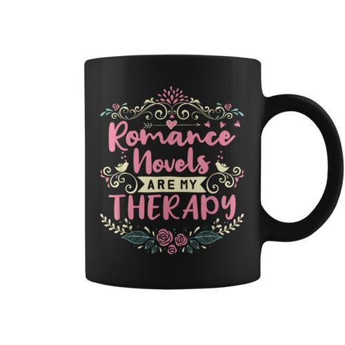 Romance Novels Are My Therapy Romantic Book Graphic Print Coffee Mug - Bookorys CA