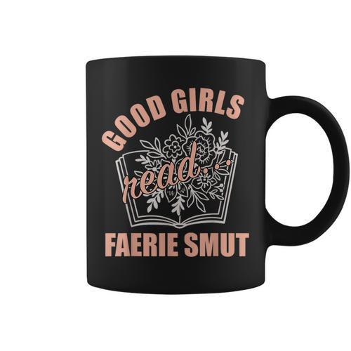Romantasy Book Merch Good Girls Spicy Book Lover Fairy Tales Graphic Print Coffee Mug - Bookorys