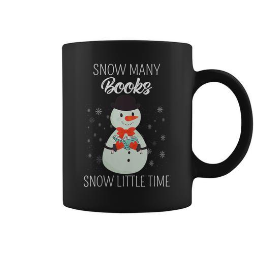 Snow Many Books Snow Little Time Christmas Bookworm Snowman Graphic Print Coffee Mug - Bookorys