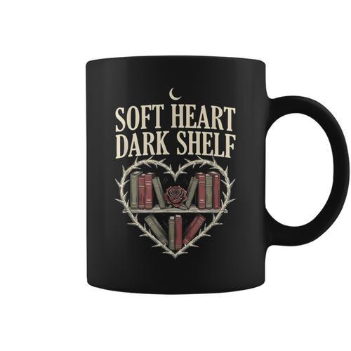 Soft Heart Dark Shelf Dark Romance Book Lover Goth Reading Graphic Print Coffee Mug - Bookorys AU