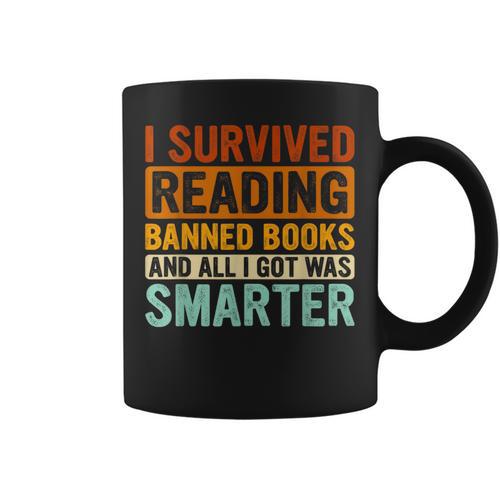 I Survived Reading Banned Books Bookaholic Book Lovers Graphic Print Coffee Mug - Bookorys DE