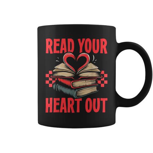 Valentine Book Read Your Heart Out Lover For Teens Kids Graphic Print Coffee Mug - Bookorys
