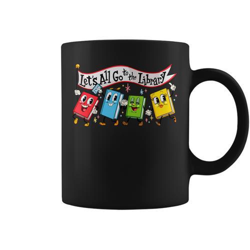 Vintage Let's All Go To The Library Meme Book Reading Graphic Print Coffee Mug - Bookorys DE
