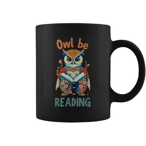 Vintage Owl Be Reading Funny Owl Read Books Tee Book Lover Graphic Print Coffee Mug - Bookorys