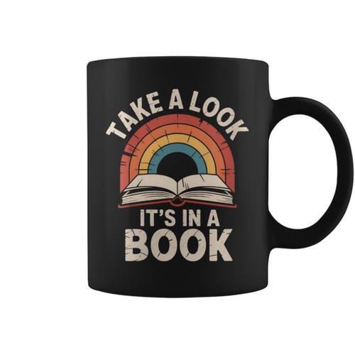 Women's Take A Look Its In A Book Reading Graphic Print Coffee Mug - Bookorys