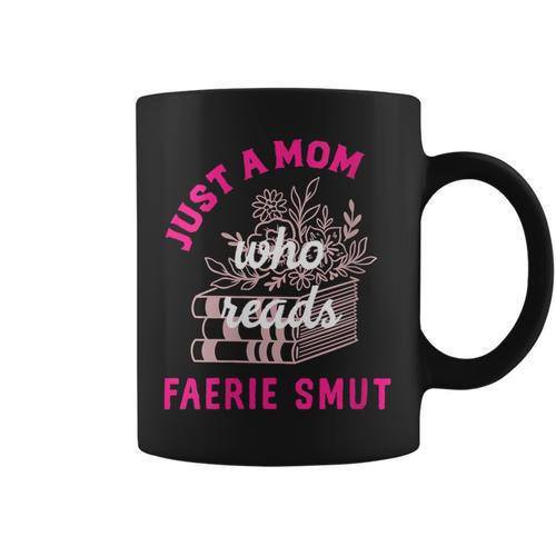Women's Romantasy Merch For Moms Reads Fairy Smut Spicy Book Lover Graphic Print Coffee Mug - Bookorys