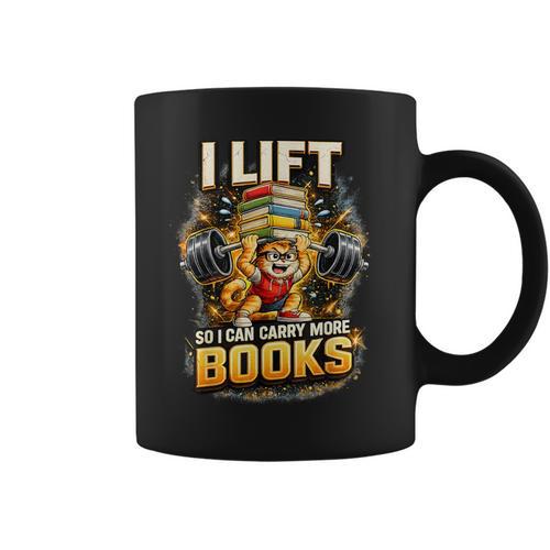 Workout I Lift So I Can Carry More Books Humor Graphic Print Coffee Mug - Bookorys AU