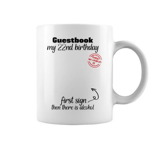 22nd Birthday Man Woman Guest Book Party Celebration Birthday Graphic Print Coffee Mug - Bookorys