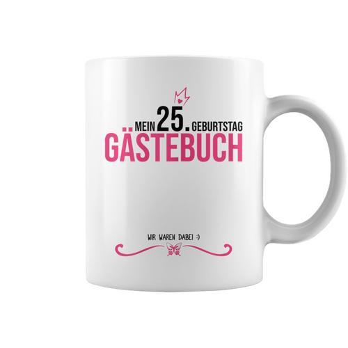 25th Birthday Girl 25 Years Party Guest Book Graphic Print Coffee Mug - Bookorys UK