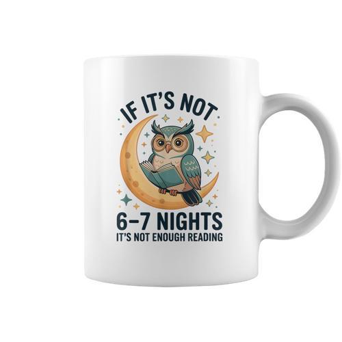 6-7 Nights Reading Owl On Moon Book Lover Reading Graphic Print Coffee Mug - Bookorys UK