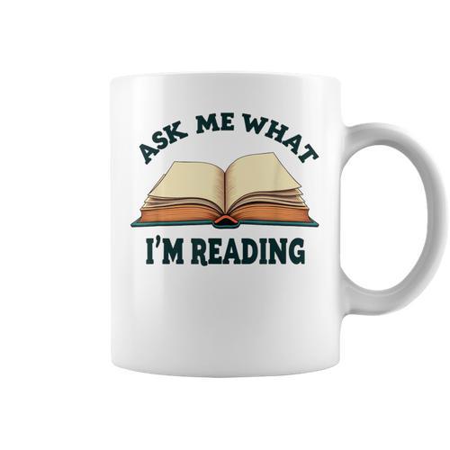 Ask Me What I'm Reading Graphic Print Coffee Mug - Bookorys UK