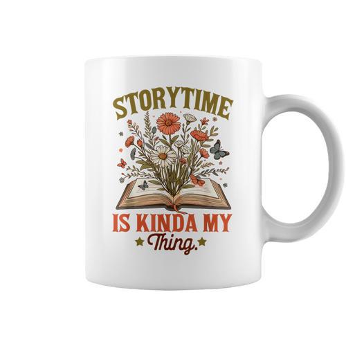 Book Lover Reader Bookish Floral Storytime Is Kinda My Thing Graphic Print Coffee Mug - Bookorys
