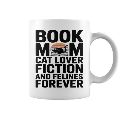 Book Mom Cat Lover Fiction And Felines Forever Graphic Print Coffee Mug - Bookorys AU