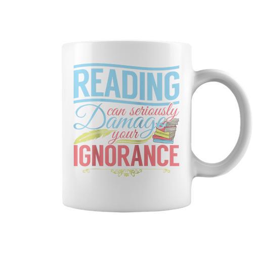 Book Reading Reading Can Seriously Damage Your Ignorance Raglan Baseball Tee Graphic Print Coffee Mug - Bookorys