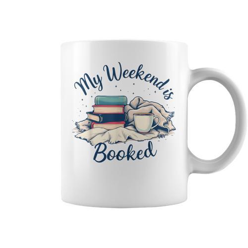 My Weekend Is Booked Cozy Book Lover's Graphic Print Coffee Mug - Bookorys