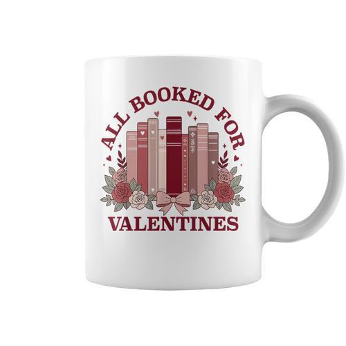 All Booked For Valentines Day Bookish Readers Book Lovers Graphic Print Coffee Mug - Bookorys CA