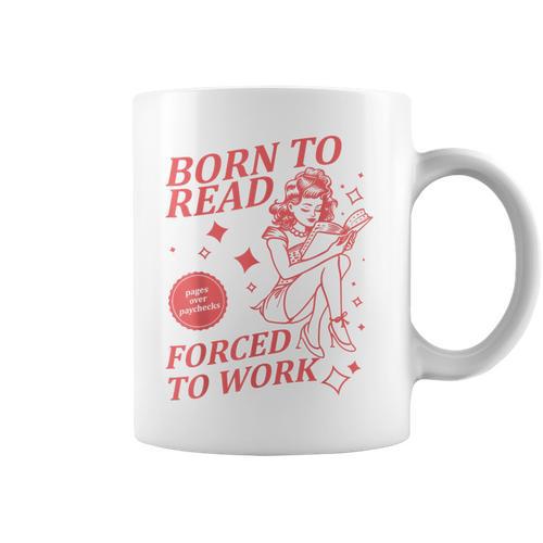Born To Read Forced To Work Vintage Tee Book Lover Graphic Print Coffee Mug - Bookorys DE