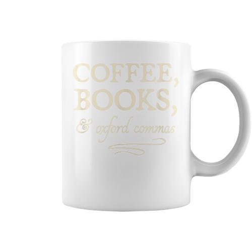 Coffee Books & Oxford Commas Funny Grammar Snob T-Shirt Graphic Print Coffee Mug - Bookorys