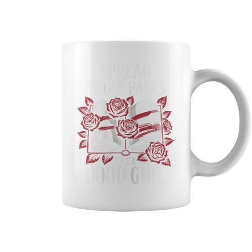 Dark Romance Books Women Quote Spread Those Pages Good Girl Graphic Print Coffee Mug - Bookorys