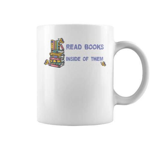 I Don't Want To Just Read Books Literature Reading Graphic Print Coffee Mug - Bookorys