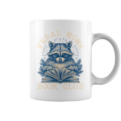 Feral Moms Book Club Graphic Print Coffee Mug - Bookorys