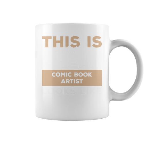 This Is What A Great Comic Book Artist Looks Like Graphic Print Coffee Mug - Bookorys UK